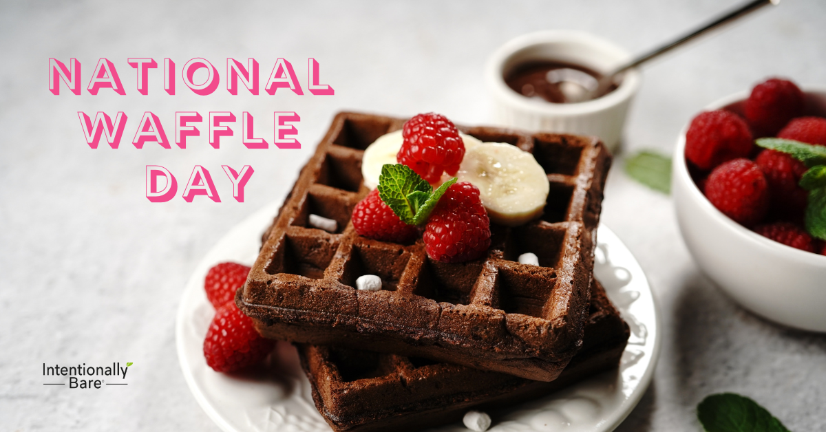 August 24th National Waffle Day Intentionally Bare