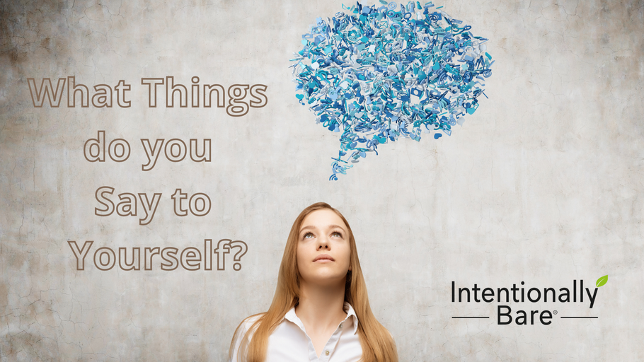 Motivational Monday: What Things do you Say to Yourself?