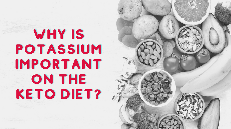 Why Potassium is an Important Part of the Keto Diet