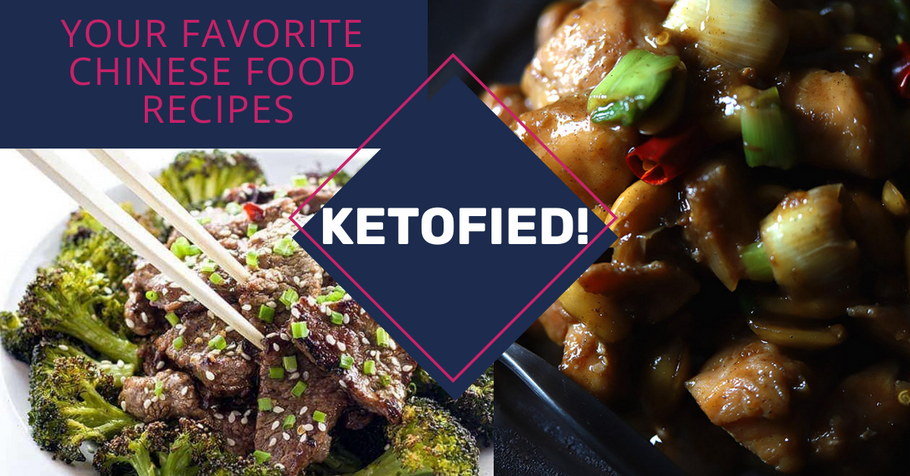 Your Favorite Chinese Food Recipes – Ketofied!