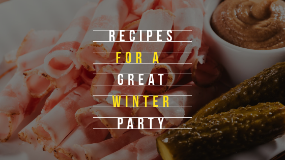 Recipes for a Great Winter Party