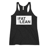 Women's Racerback Tank - Fat lean