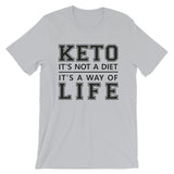 Short-Sleeve Unisex T-Shirt - Keto is a way of life