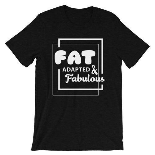 Short-Sleeve Unisex T-Shirt - Fat adapted