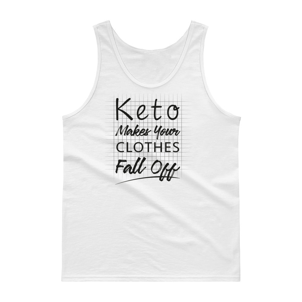 Unisex Tank top - Keto makes your clothes fall off