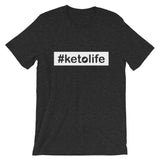 Short-Sleeve Unisex T-Shirt - #ketolife