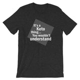 Short-Sleeve Unisex T-Shirt- It's a keto thing