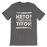 Short-Sleeve Unisex T-Shirt - Keto Titos